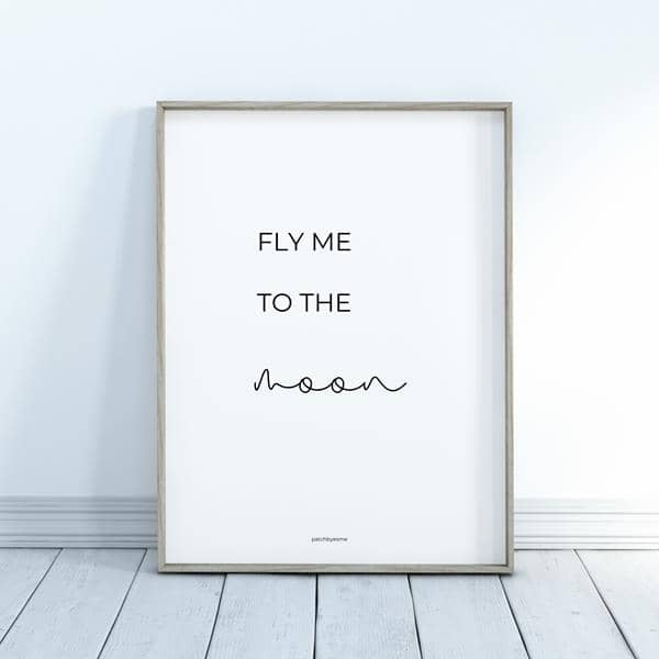 Printable poster Fly me to the moon